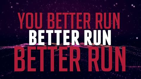 better run better run song lyrics